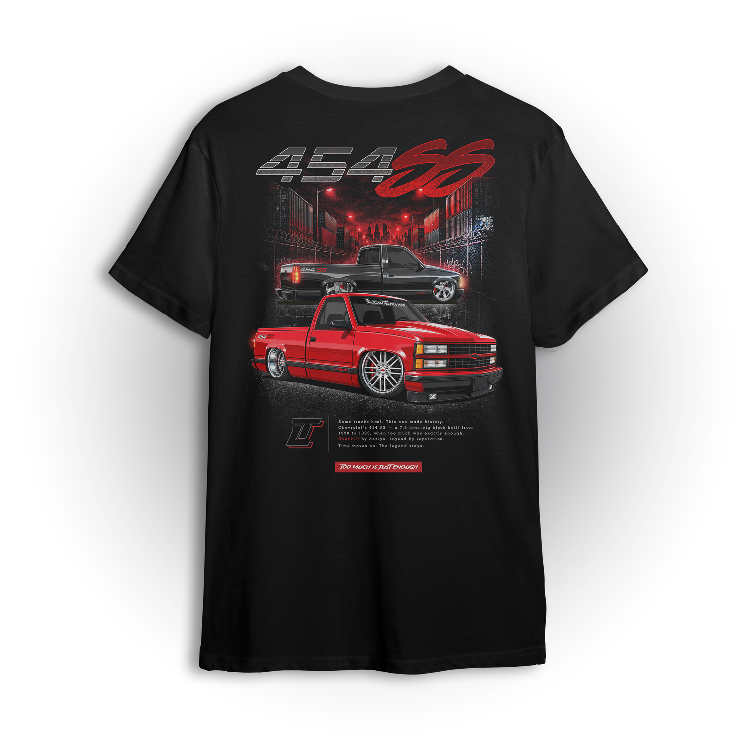 Too Much 454 SS Tee