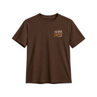 Not Built For Your Approval Tee in Brown, front - Not Built For Your Approval left chest print
