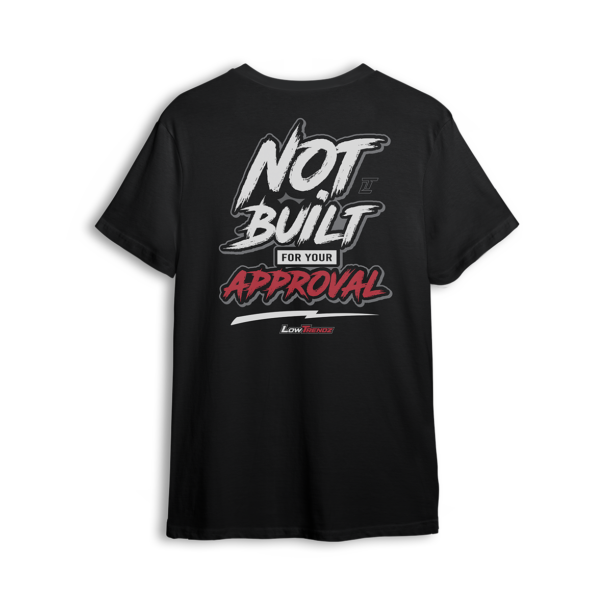 T-shirt featuring the bold “Not Built for Your Approval” statement, made for builders and dreamers who pour passion into custom trucks. A tribute to personal vision and style over trends, this t-shirt speaks to those who build for themselves.