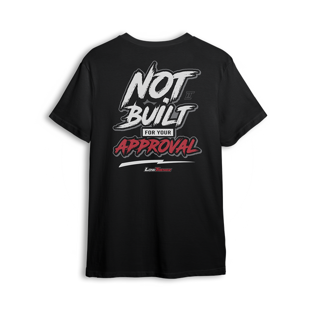 T-shirt featuring the bold “Not Built for Your Approval” statement, made for builders and dreamers who pour passion into custom trucks. A tribute to personal vision and style over trends, this t-shirt speaks to those who build for themselves.