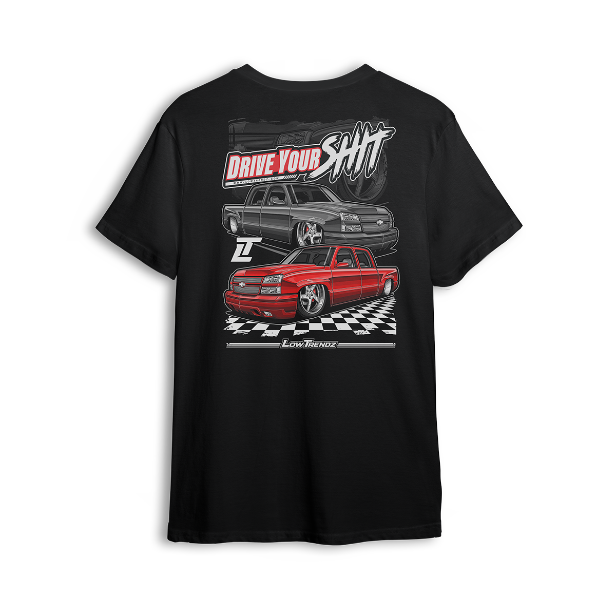 T-shirt featuring two slammed Silverados rolling on a checkered track floor with bold red-and-black styling. The “Just Drive Your Sh*t” t-shirt calls out real show truck owners who drive what they build—no trailers, no excuses.