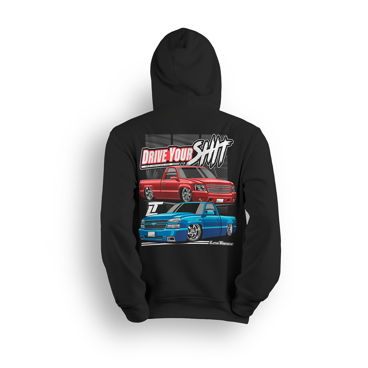 Hoodie featuring two slammed Silverados rolling on a checkered track floor with bold red-and-black styling. The “Just Drive Your Shit” hoodie is a callout to real show truck owners who drive their builds—no trailers, no excuses.