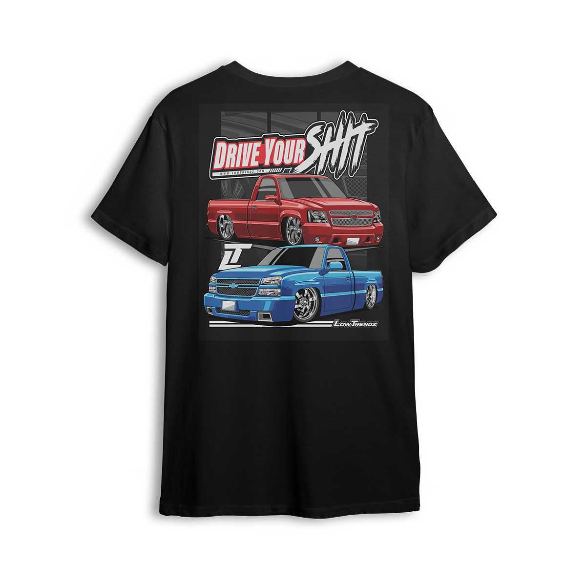 T-shirt featuring two slammed Silverados rolling on a checkered track floor with bold red-and-black styling. The “Just Drive Your Shit” t-shirt is a callout to real show truck owners who drive their builds—no trailers, no excuses.